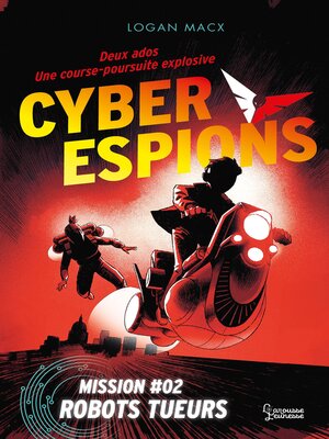 cover image of Cyberespions--Mission #02 Robots